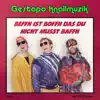 Beffn ist Boffn das du Nicht Musst Baffn album lyrics, reviews, download
