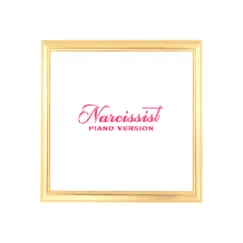 Narcissist (Piano Version) - Single by Lauren Spencer Smith album reviews, ratings, credits