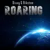 Roaring - Single album lyrics, reviews, download