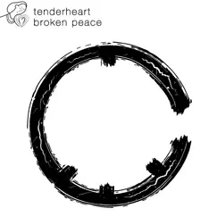 Broken Peace - Single by Tenderheart album reviews, ratings, credits