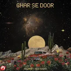 Ghar Se Door Song Lyrics