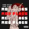 Red Flags - Single album lyrics, reviews, download