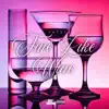 Fine Like Wine - Single album lyrics, reviews, download