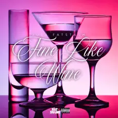 Fine Like Wine - Single by Jula Fatstash album reviews, ratings, credits