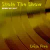 Stole the Show 2017 Remix EP album lyrics, reviews, download