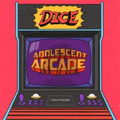 Adolescent Arcade - EP by DICE album reviews, ratings, credits
