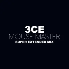 Mouse Master (Super Extended Mix) - EP by 3CE album reviews, ratings, credits