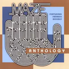 Anthology by Frankie Beverly & Maze album reviews, ratings, credits