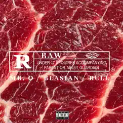 Raw (feat. BLA'sian female goat & Rell Shellz) Song Lyrics