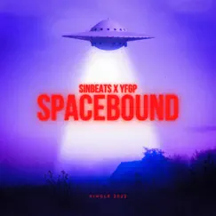 SPACEBOUND (feat. YFGP) Song Lyrics