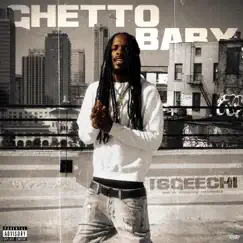 Ghetto Baby - Single by 16GEECHI album reviews, ratings, credits
