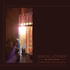 Songs From a Stolen Guitar by Simon Joyner album reviews, ratings, credits