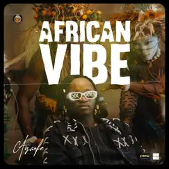 African Vibe Song Lyrics