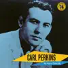Carl Perkins: The King of Rockabilly album lyrics, reviews, download