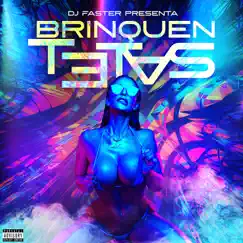 Brinquen tetas - Single by Dj.faster album reviews, ratings, credits