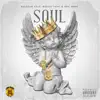 Soul (feat. Don Spida & Hasani Yung) - Single album lyrics, reviews, download