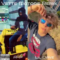 Vette Motors (feat. A-P) [Remix] Song Lyrics