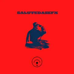 Salutedasefx - Single by Sky Rey & Raias Beats album reviews, ratings, credits