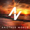 Another World - Single album lyrics, reviews, download