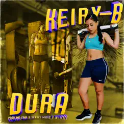 Dura - Single by Keiry B album reviews, ratings, credits