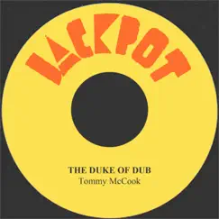 The Duke of Dub - Single by Tommy McCook album reviews, ratings, credits