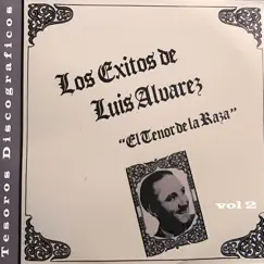 Los Éxitos de Luis Alvarez, Vol. 3 by Luís Álvarez album reviews, ratings, credits