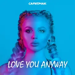 Love You Anyway Song Lyrics