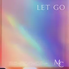 Let Go (feat. Junior Garr & Tertia May) [Live At the Manor] - Single by Manor Collective album reviews, ratings, credits