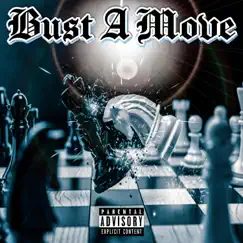 Bust a Move - Single by M-Cellz album reviews, ratings, credits