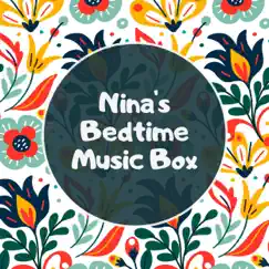 Early One Morning by Nina's Bedtime Music Box album reviews, ratings, credits