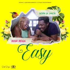 Easy - Single by Rosh Reign & Devin Di Dakta album reviews, ratings, credits