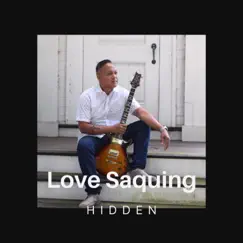 Hidden - Single by Love Saquing album reviews, ratings, credits