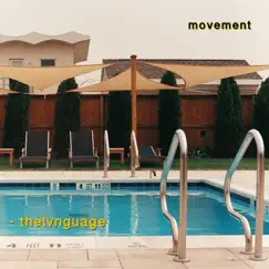 Movement - EP by Thelvnguage album reviews, ratings, credits