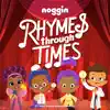 Rhymes Through Times (Vol. 2) - EP album lyrics, reviews, download