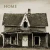 Home (Broken Version) - Single album lyrics, reviews, download