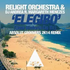 Elegibo (Uma Historia de Ifa) [Absolut Groovers Remix] Song Lyrics