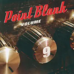 Volume 9 by Point Blank album reviews, ratings, credits
