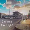 Chasing the Light (feat. Big Boss) - Single album lyrics, reviews, download