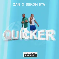 Quicker - Single by Zan & Sekon Sta album reviews, ratings, credits