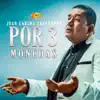 Por Tres Monedas - Single album lyrics, reviews, download