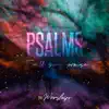 Psalms (I Will Sing Praise) (feat. Whitlee Casey) - Single album lyrics, reviews, download