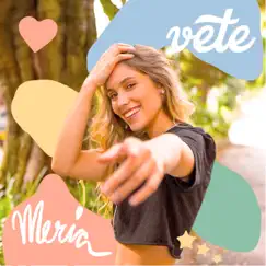 Vete - Single by Mería album reviews, ratings, credits