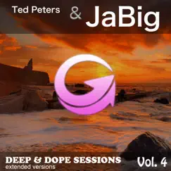 Deep & Dope Sessions, Vol. 4 (Extended Versions) by Ted Peters & Jabig album reviews, ratings, credits
