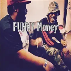 Funny Money - Single by The Good King Justice album reviews, ratings, credits
