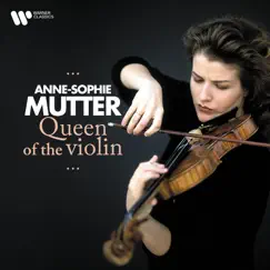Queen of the Violin by Anne-Sophie Mutter album reviews, ratings, credits