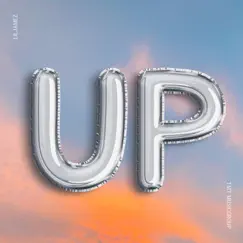 Up - Single by Lil Jamez album reviews, ratings, credits