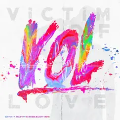 Victim of Love (feat. ARS, Stephen Rezza & Elliott Yamin) Song Lyrics