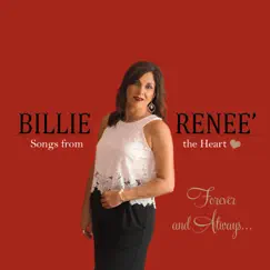 Songs from the Heart by Billie Renee' album reviews, ratings, credits