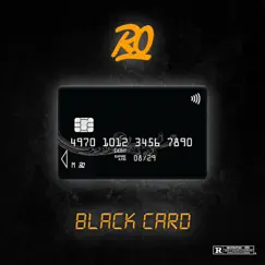 Black Card - Single by R.O album reviews, ratings, credits