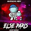 Else Paris (feat. KEVIN RAMIREZ) - Single album lyrics, reviews, download